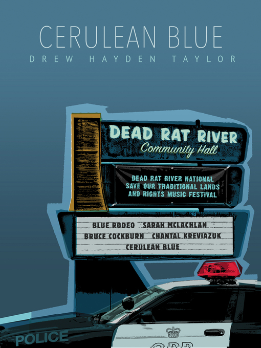 Title details for Cerulean Blue by Drew Hayden Taylor - Available